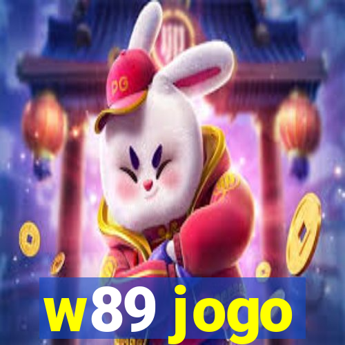 w89 jogo